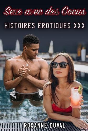 Sexe avec des Cocus: Histoires Érotiques XXX(1 Collection de Contes Érotiques Français Hard, Vrais Et Réels. Sexe Et Histoires Explicites. Interdit)