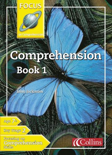 Comprehension Book 1: (Focus on Comprehension)