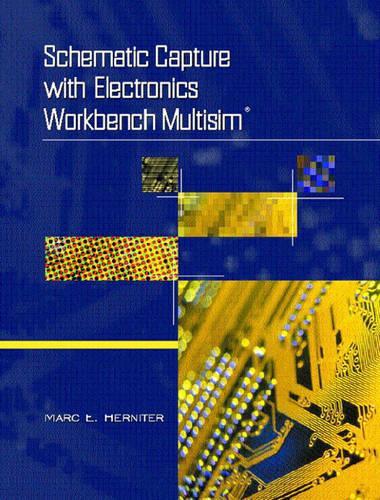 Schematic Capture With Electronics Workbench MultiSIM