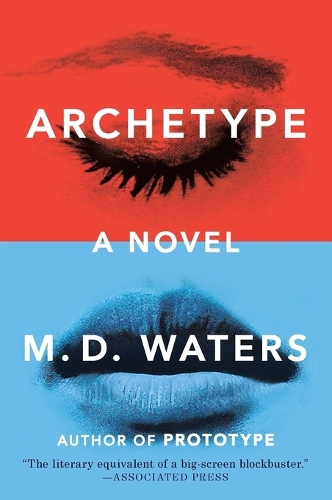 Archetype: A Novel(1 Archetype Series)