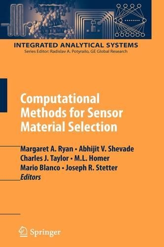 Computational Methods for Sensor Material Selection: (Integrated Analytical Systems)