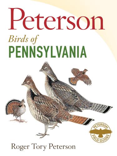 Peterson Field Guide to Birds of Pennsylvania