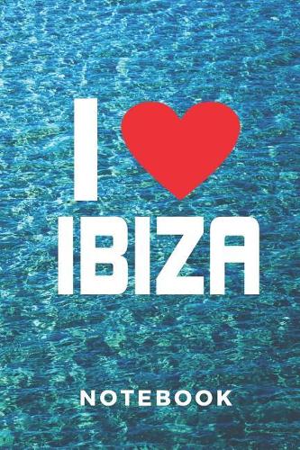 I love Ibiza