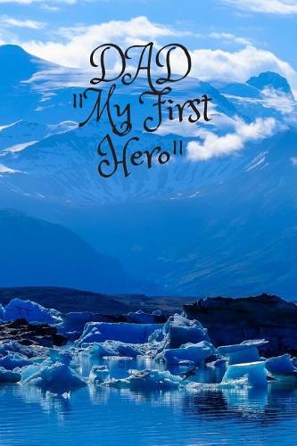 Happy Fathers Day Blank Journal: 6 X 9 inches 120 pages blank journal notebook to write in for Dad, Personalized Fathers day gift for your beloved Dad.