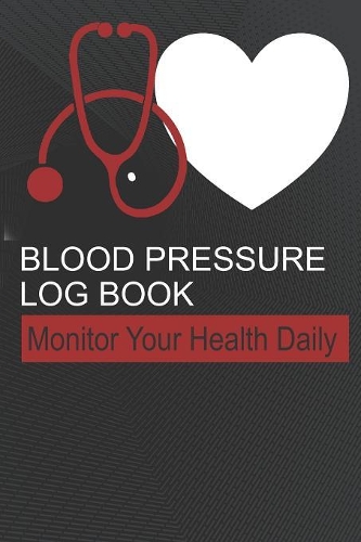 Blood Pressure Log Book