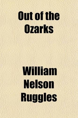 Out of the Ozarks: (English)