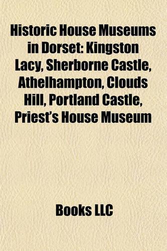 Historic House Museums in Dorset