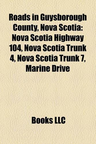 Roads in Guysborough County, Nova Scotia