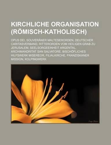 Kirchliche Organisation (Romisch-Katholisch)
