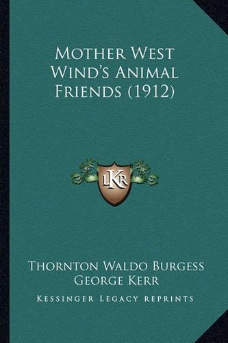Mother West Wind's Animal Friends (1912): (English)