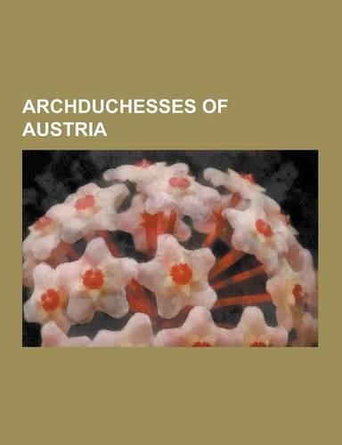 Archduchesses of Austria