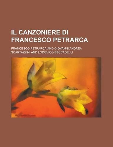 Il Canzoniere Di Francesco Petrarca