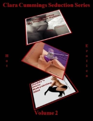 Clara Cummings Seduction Series: Volume 2