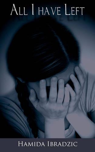 All I Have Left: (English)