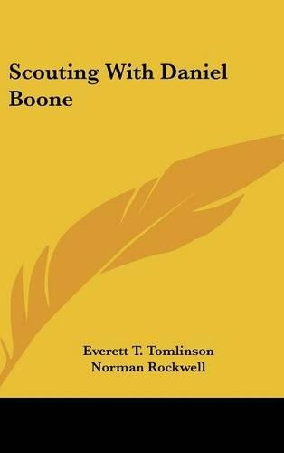Scouting with Daniel Boone