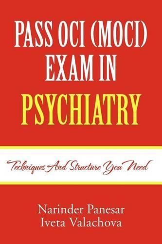 Pass Oci (Moci) Exam in Psychiatry