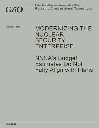 Modernizing The Nuclear Security Enterprise