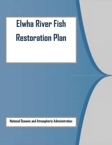 Elwha River Fish Restoration Plan