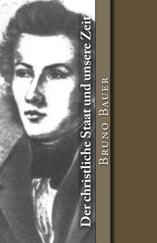 Der Christliche Staat Und Unsere Zeit