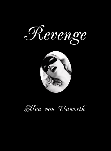 Ellen Von Unwerth: Revenge: (English)