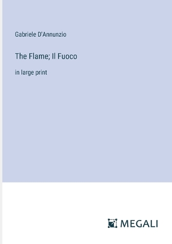 The Flame; Il Fuoco