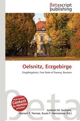 Oelsnitz, Erzgebirge: (English)
