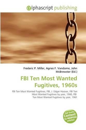 FBI Ten Most Wanted Fugitives, 1960s