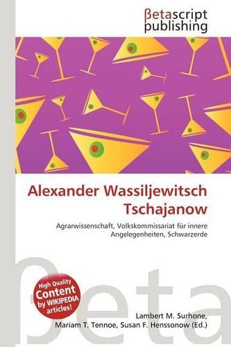 Alexander Wassiljewitsch Tschajanow