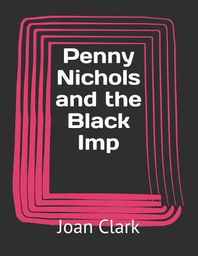Penny Nichols and the Black Imp