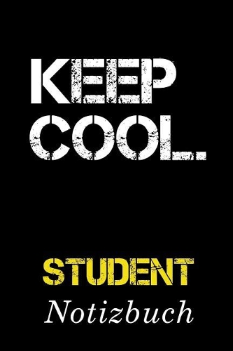 Keep Cool Student Notizbuch
