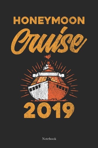Honeymoon Cruise 2019 Notebook