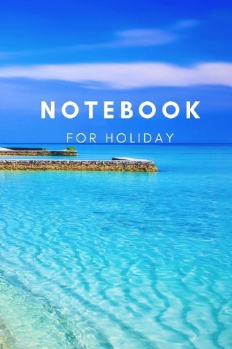 Notebook For Holiday: Travel book, diary or travel journal, 110 checkered pages 6x9