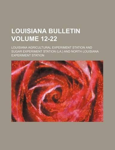 Louisiana Bulletin Volume 12-22
