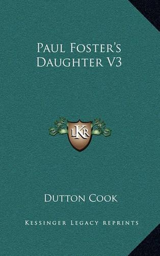 Paul Foster's Daughter V3: (English)