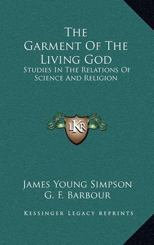 The Garment of the Living God