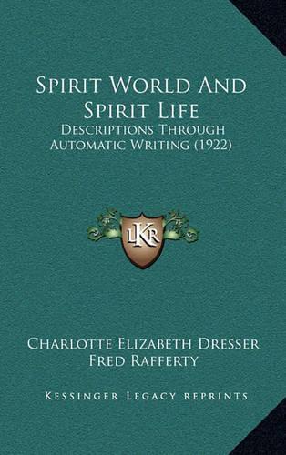 Spirit World and Spirit Life