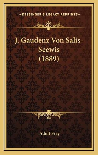 J. Gaudenz Von Salis-Seewis (1889)