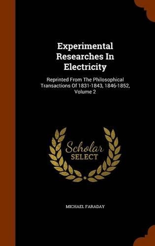 Experimental Researches In Electricity