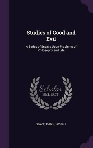Studies of Good and Evil