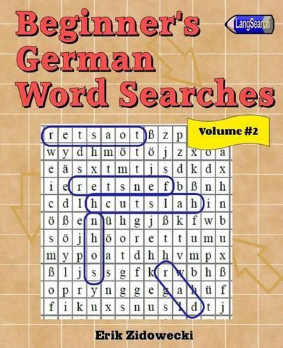 Beginner's German Word Searches - Volume 2