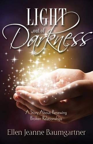 Light Out of Darkness