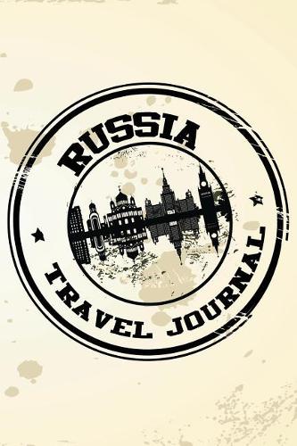 Russia Travel Journal