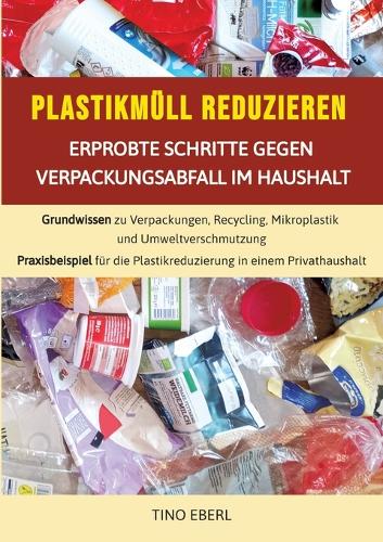 Plastikmüll reduzieren