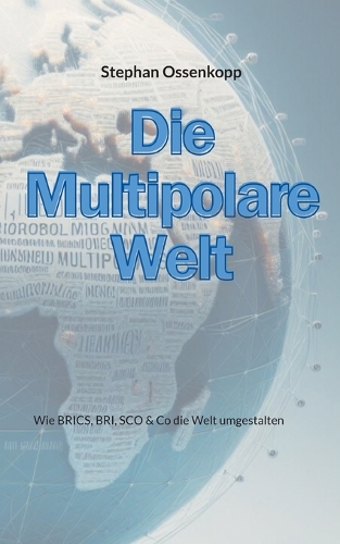 Die Multipolare Welt