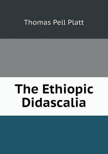The Ethiopic Didascalia