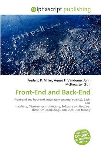 Front-End and Back-End