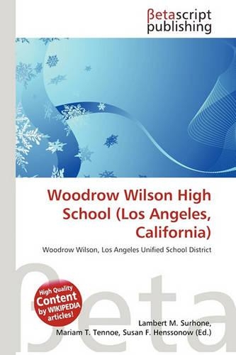 Woodrow Wilson High School (Los Angeles, California): (English)