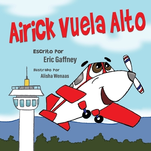 Airick Vuela Alto