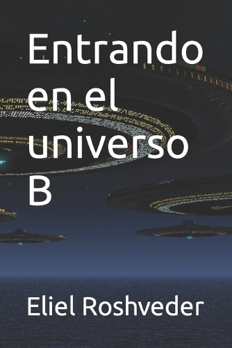 Entrando en el universo B