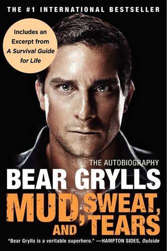 Mud, Sweat, and Tears